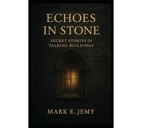 Echoes in Stone: A NOVEL OF ANCIENT ROME