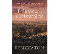 Echoes in the Cotswolds