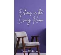 Echoes In The Living Room