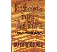 Echoes in the Rafters