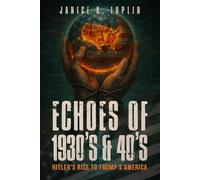 Echoes of 1930's & 40's: Hitler's Rise To Trump's America