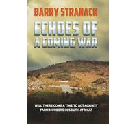 Echoes of a Coming War