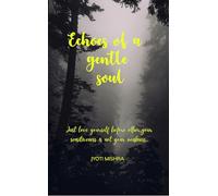 Echoes Of A Gentle Soul