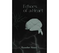 Echoes Of A Heart