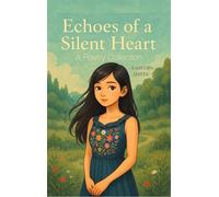 Echoes of a Silent Heart