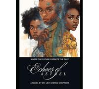 Echoes of Aethel: Where the Future Forgets the Past