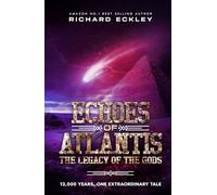 Echoes of Atlantis: Legacy of The Gods
