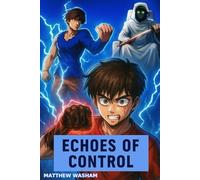 Echoes of Control