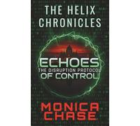 Echoes of Control: The Disruption Protocol