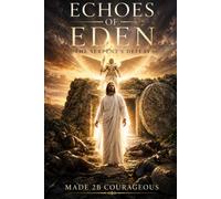 Echoes of Eden: The Serpent's Defeat