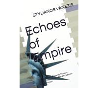 Echoes of Empire: Tracing Ancient Power to Modern Conflict in the Middle East and Eastern Mediterranean