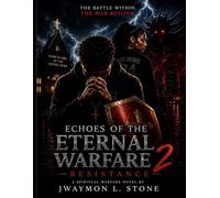 Echoes of Eternal Warfare II: Resistance