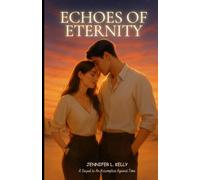 Echoes of Eternity