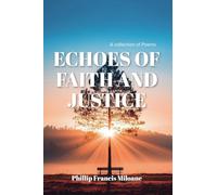 Echoes of Faith and Justice