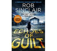 Echoes of Guilt