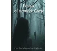 Echoes Of Hemlock Grove
