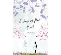 Echoes of Her Soul