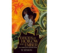 Echoes of Hollow and Ember