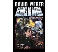 Echoes of Honor, Honor Harrington Novels David Weber (Auteur)
