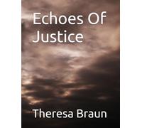 Echoes Of Justice