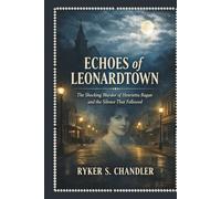 Echoes of Leonardtown: The Shocking Murder of Henrietta Ragan and the Silence That Followed