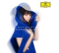 Alice Sara Ott – Echoes of Life – CD