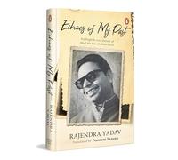 Echoes of My Past...: The candid, provocative memoir of one of Hindi literature's most original writers