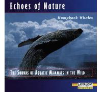 Echoes of Nature - Humpback Whales [Import]