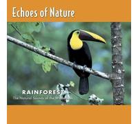 Echoes of Nature: Rainforest by Peter Roberts Media (1993-09-21)