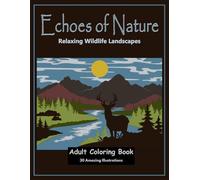 Echoes of Nature: Relaxing Wildlife Landscapes
