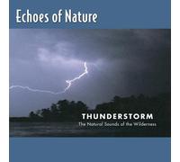 Various Artists – Thunderstorm: Echoes of Nature 9