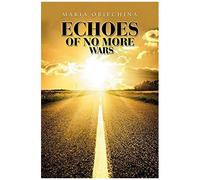 Echoes Of No More Wars