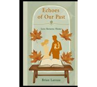 Echoes of Our Past