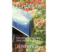 Echoes Of Resilience