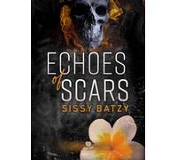 Echoes of Scars - Sissy Batzy - Alter Real - broché - Roman