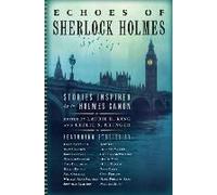 Echoes Of Sherlock Holmes: Stories Inspired By The Holmes Canon