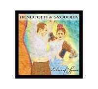 Benedetti & Svoboda – Echoes of Spain