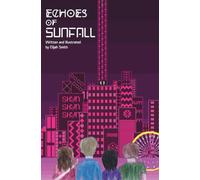 Echoes of Sunfall
