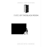 Echoes Of The Black Room