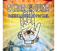 Echoes of the Divine: And Other Steampunk Stories