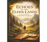Echoes Of The Elder Lands: A High-Fantasy Word Search Adventure