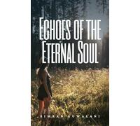 Echoes of the Eternal Soul