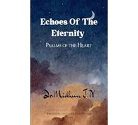 Echoes of the Eternity