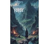 Echoes of the Forgotten Forge