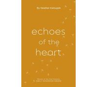 Echoes of the Heart