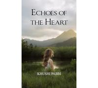 Echoes of the Heart