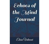 Echoes of the Mind Journal