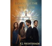 Echoes of the Null Path: an Our Tethered Hearts continuation story