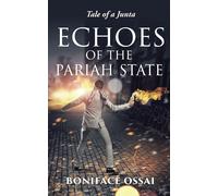 Echoes Of The Pariah State