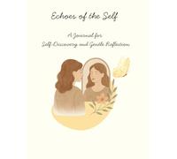Echoes of the Self